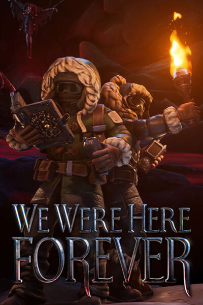 We Were Here Forever (фото)